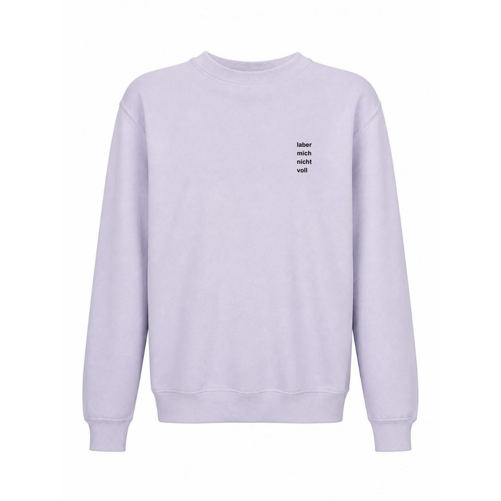 Oversized Unisex Sweater LABER MICH NICHT VOLL